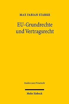 EU-Grundrechte und Vertragsrecht