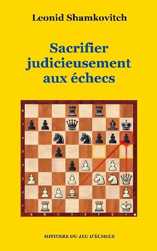 Sacrifier judicieusement aux échecs