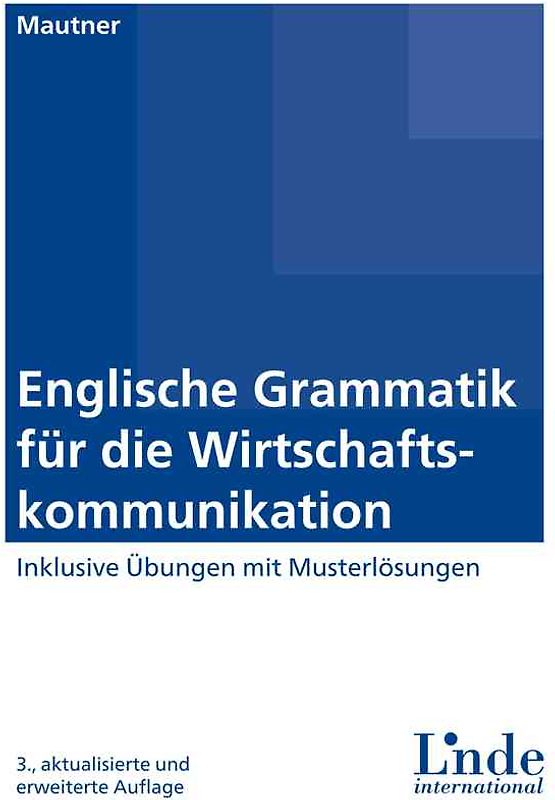 Englische Grammatik für die Wirtschaftskommunikation