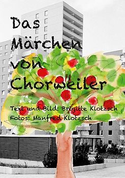 Das Märchen von Chorweiler