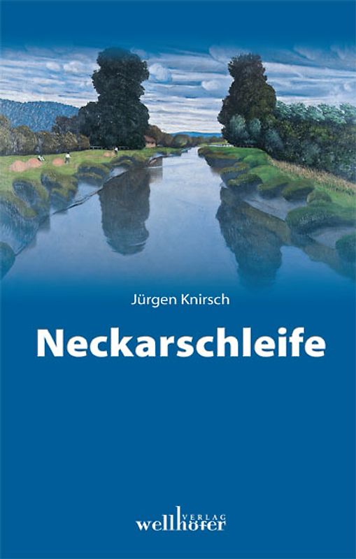 Neckarschleife