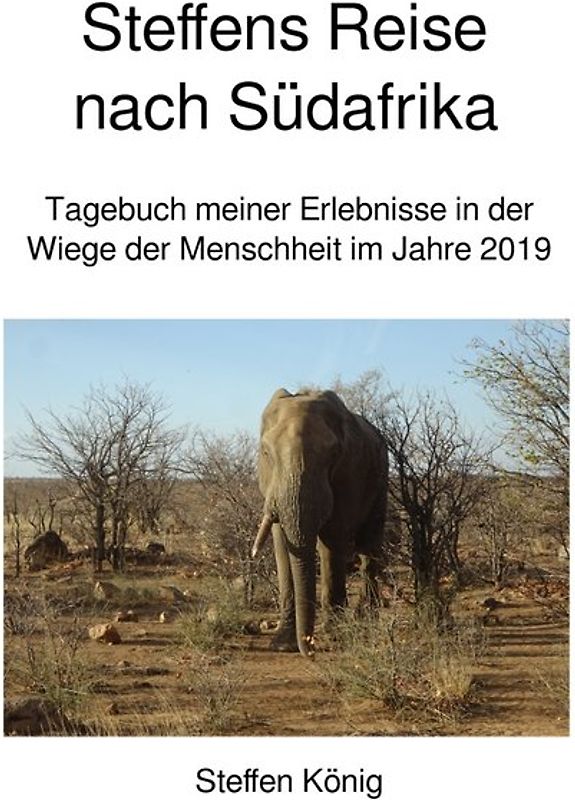 Steffens Reise / Steffens Reise nach Südafrika