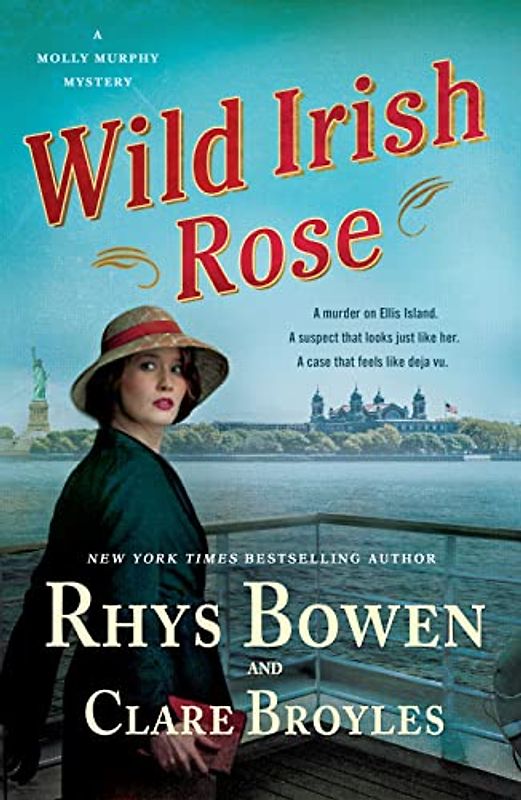 Wild Irish Rose: A Molly Murphy Mystery (The Molly Murphy Mysteries, 18, Band 18)