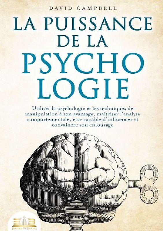 La puissance de la psychologie