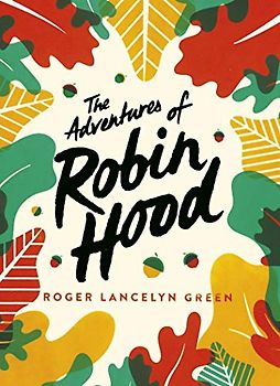 The Adventures of Robin Hood: Green Puffin Classics