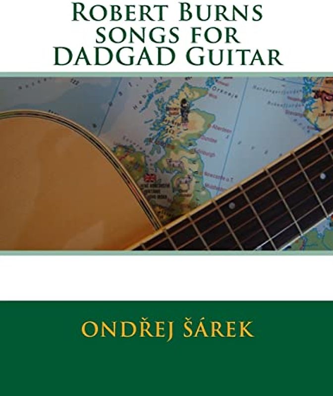 Robert Burns songs for DADGAD Guitar