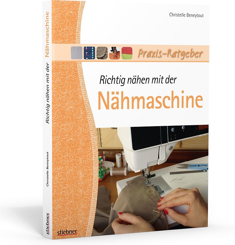 Richtig nähen mit der Nähmaschine