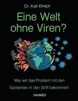 Eine Welt ohne Viren?
