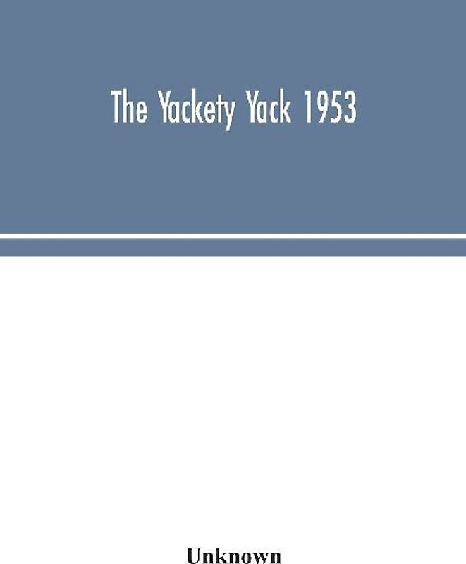 The Yackety Yack 1953