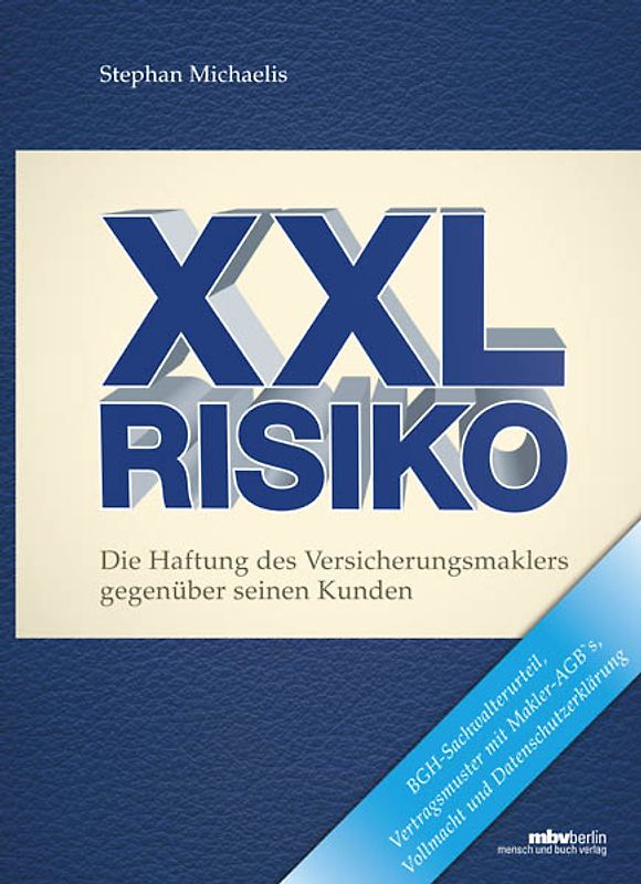 Die Haftung des Versicherungsmaklers gegenüber seinen Kunden