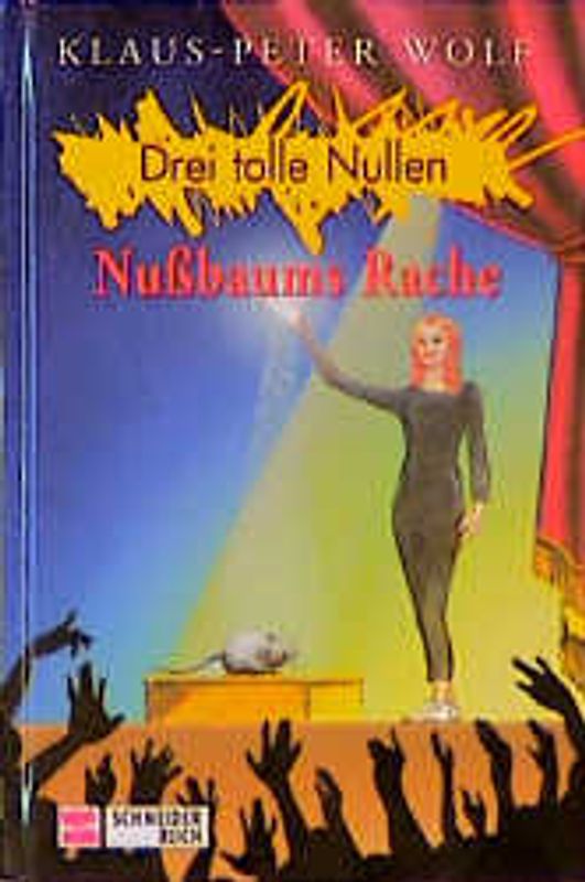 Drei tolle Nullen / Nussbaums Rache