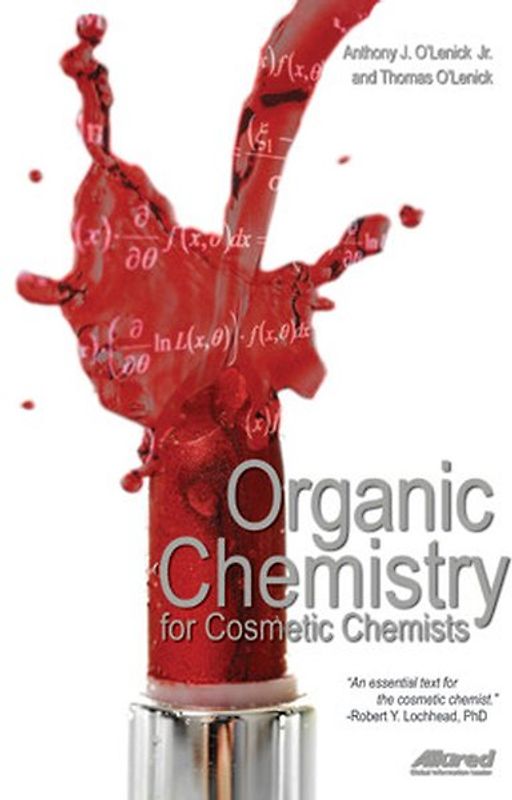 Organic Chemistry for Cosmetic Chemists