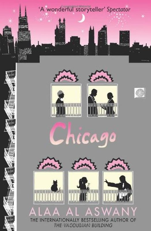 Chicago - Alaa Al Aswany