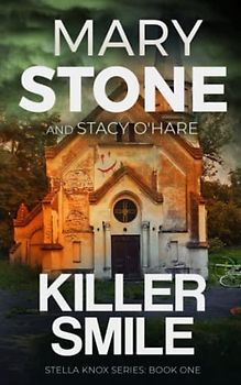 Killer Smile (Stella Knox FBI Mystery Series, Band 1)