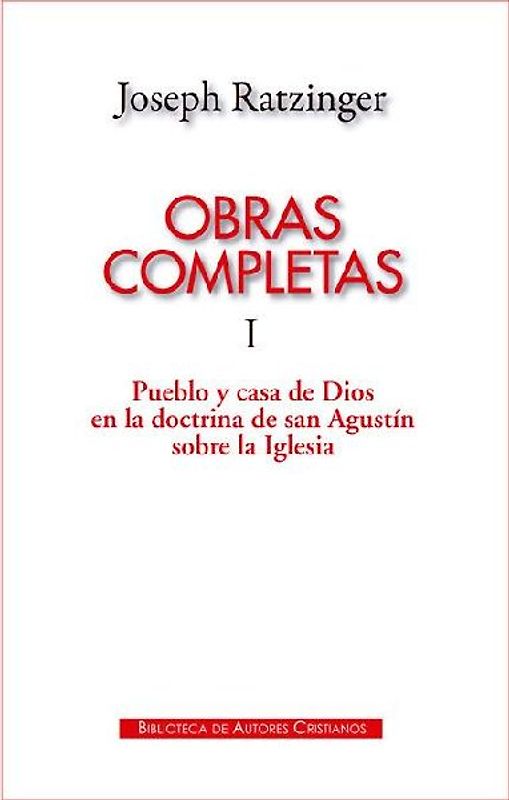 Pueblo y casa de Dios en la doctrina de San Agustín sobre la Iglesia