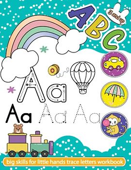 big skills for little hands trace letters workbook: a-z alphabet letter tracing activities for capital and small letters