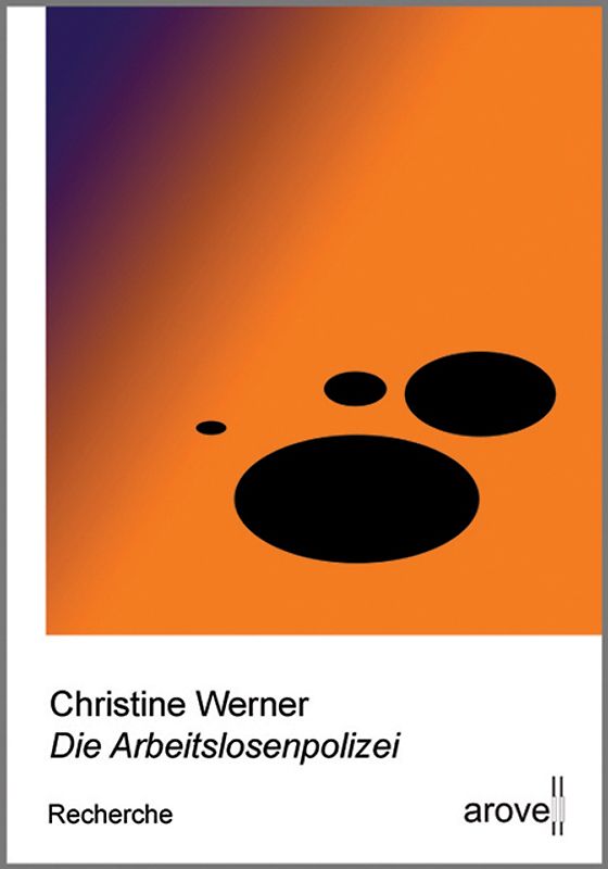 Die Arbeitslosenpolizei