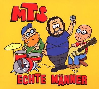 Mts - Echte Männer