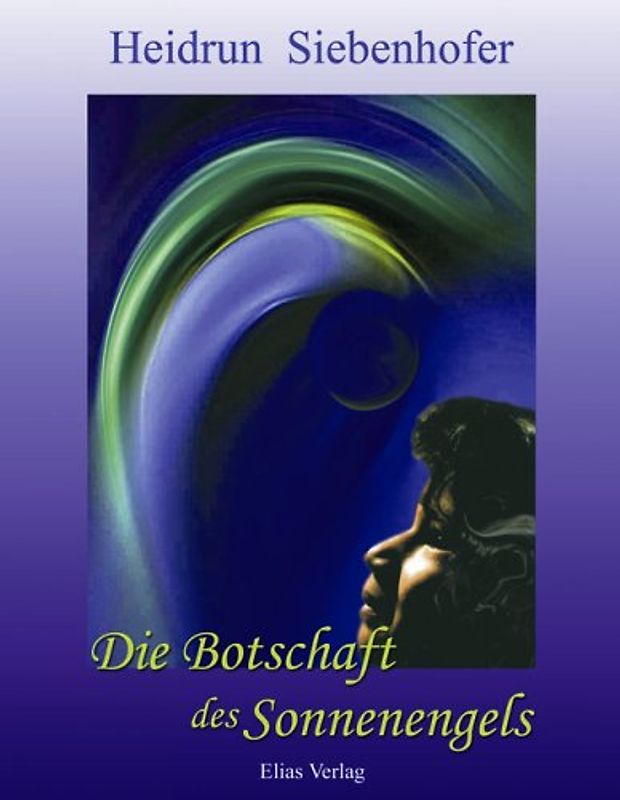 Die Botschaft des Sonnenengels