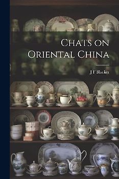 Chats on Oriental China