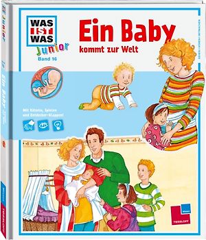 Was ist was junior, Band 16: Ein Baby kommt zur Welt