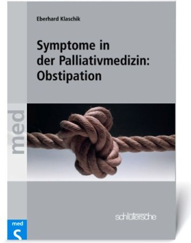 Symptome in der Palliativmedizin: Obstipation