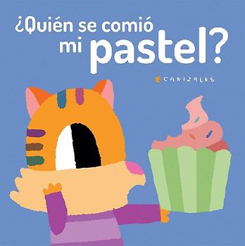 ¿Quién Se Comió Mi Pastel?
