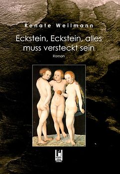Eckstein, Eckstein, alles muss versteckt sein
