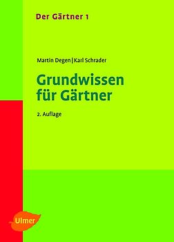Grundwissen für Gärtner
