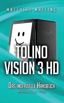 tolino vision 3 HD – das inoffizielle Handbuch