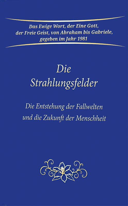 Die Strahlungsfelder