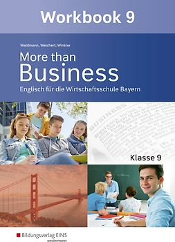 More than Business - Englisch an der Wirtschaftsschule in Bayern