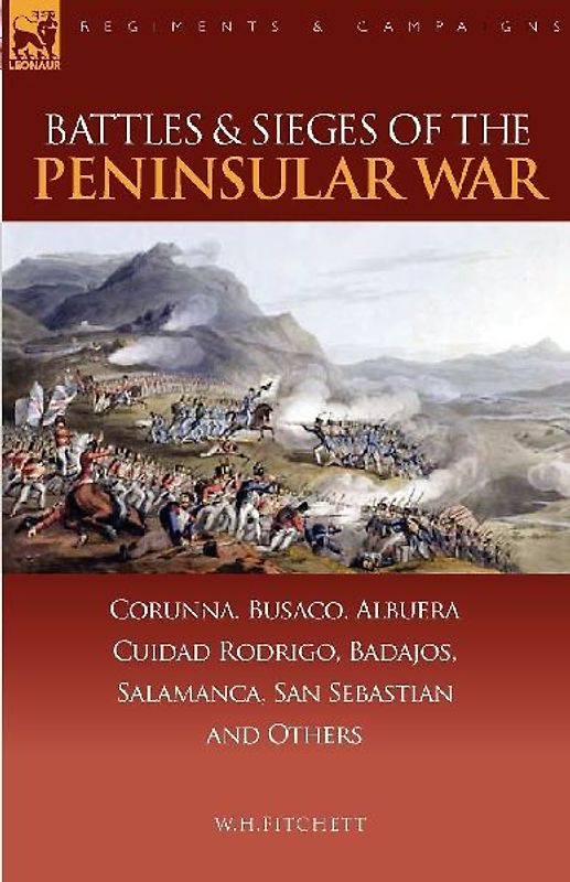 Battles & Sieges of the Peninsular War