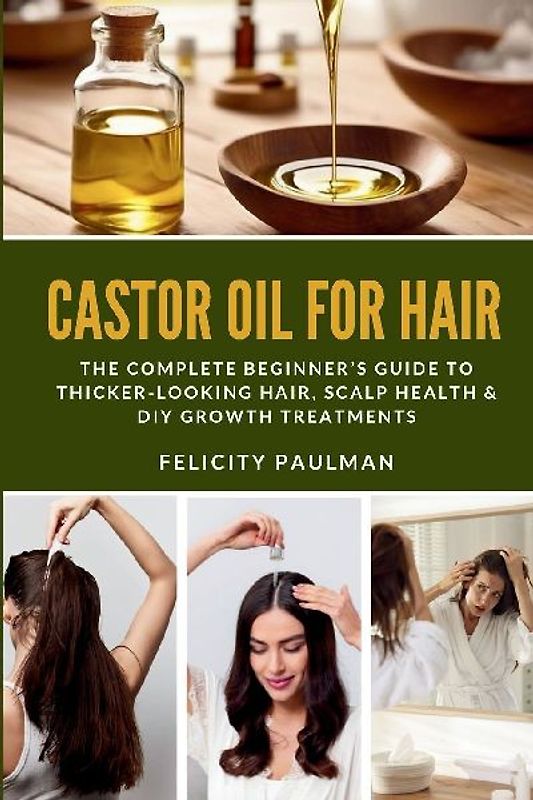 Castor Oil for Hair