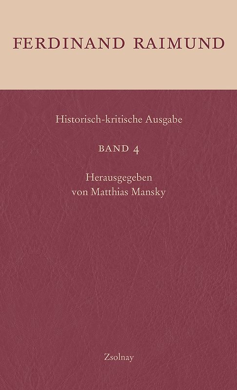 Historisch-kritische Ausgabe Band 4