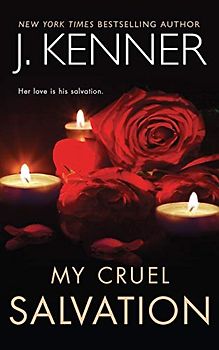 My Cruel Salvation (Fallen Saint, 3, Band 3)