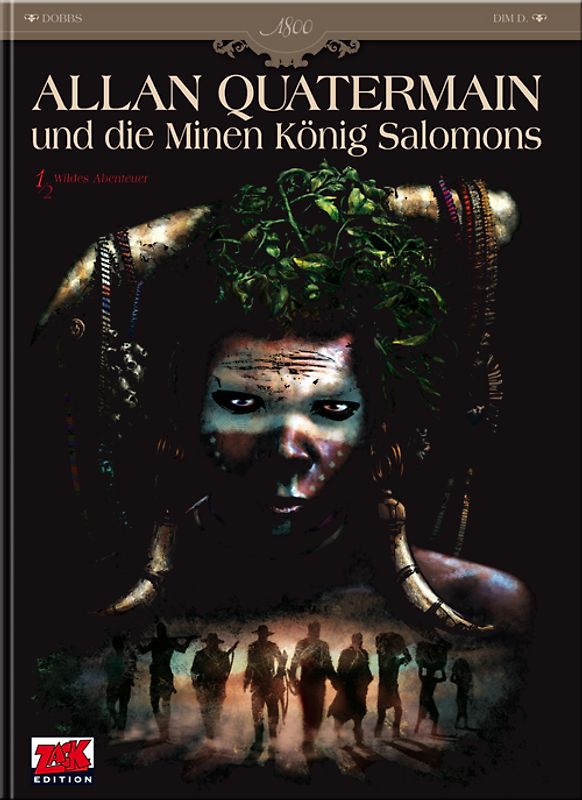 Allan Quatermain und die Minen König Salomons Band 1