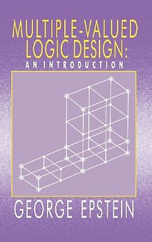 Multiple-Valued Logic Design
