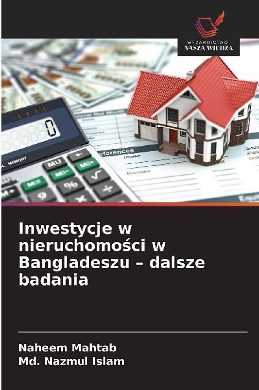 Inwestycje w nieruchomo¿ci w Bangladeszu - dalsze badania