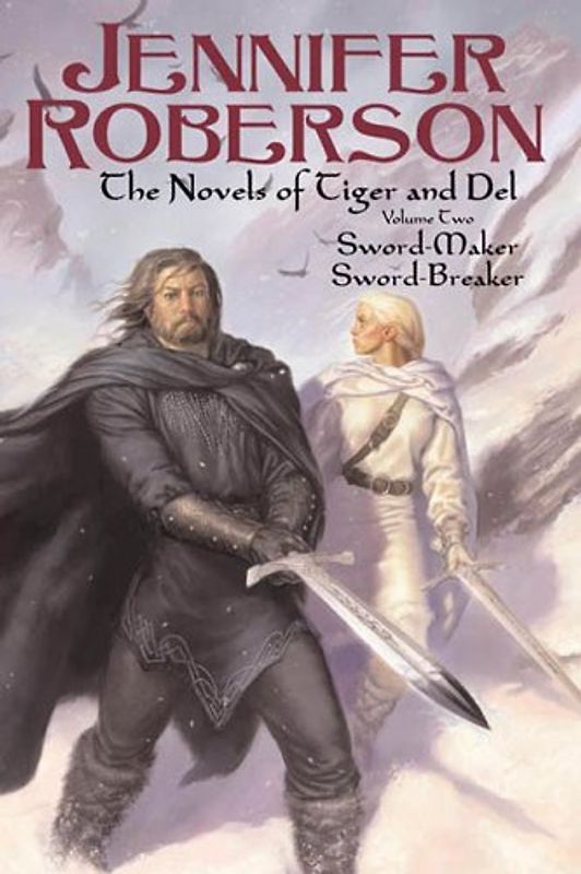 The Novels of Tiger and Del, Volume II - Jennifer Roberson