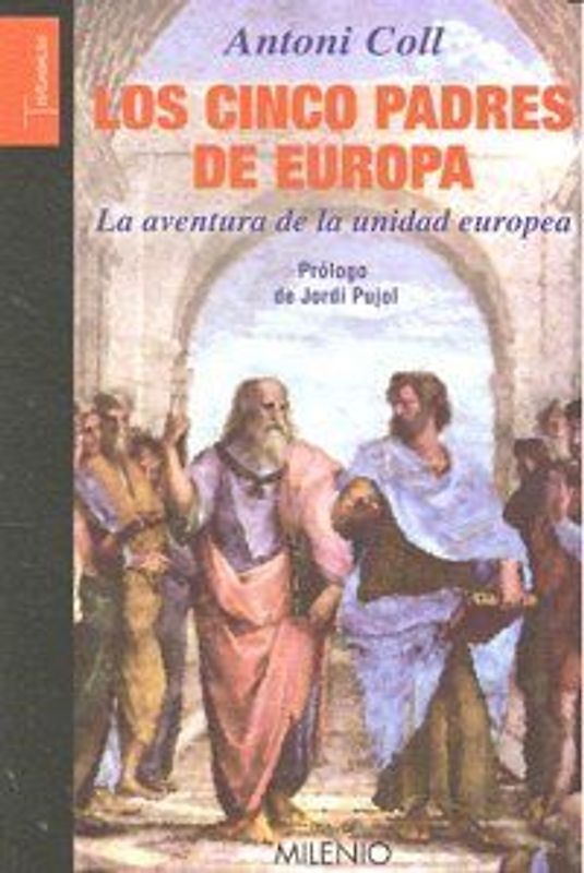 Los cinco padres de Europa