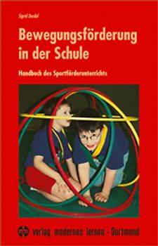 Bewegungsförderung in der Schule