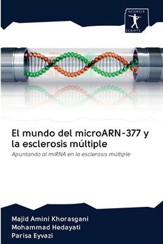 El mundo del microARN-377 y la esclerosis múltiple