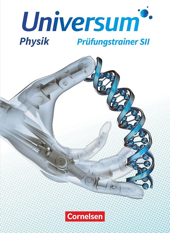 Universum Physik Sekundarstufe II - Zu allen Ausgaben - Gymnasiale Oberstufe