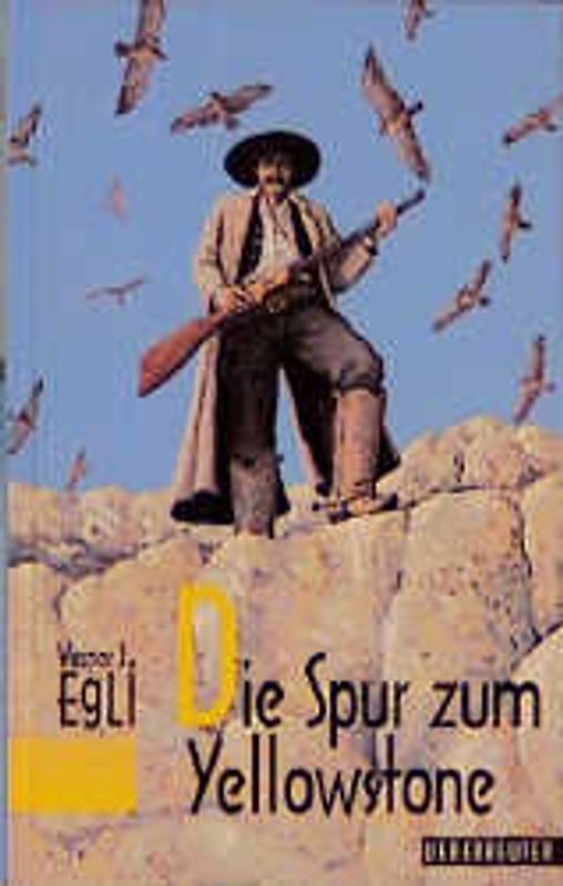 Die Spur zum Yellowstone