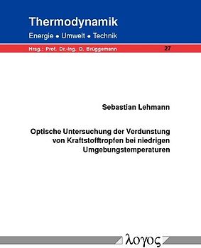 Optische Untersuchung der Verdunstung von Kraftstofftropfen bei niedrigen Umgebungstemperaturen