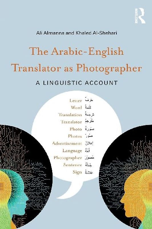 The Arabic-English Translator as Photographer