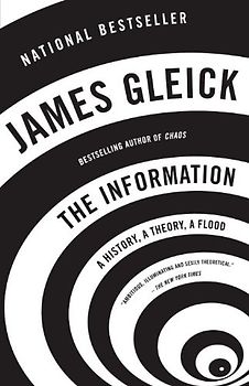 The Information: A History, A Theory, A Flood (Vintage) - James Gleick
