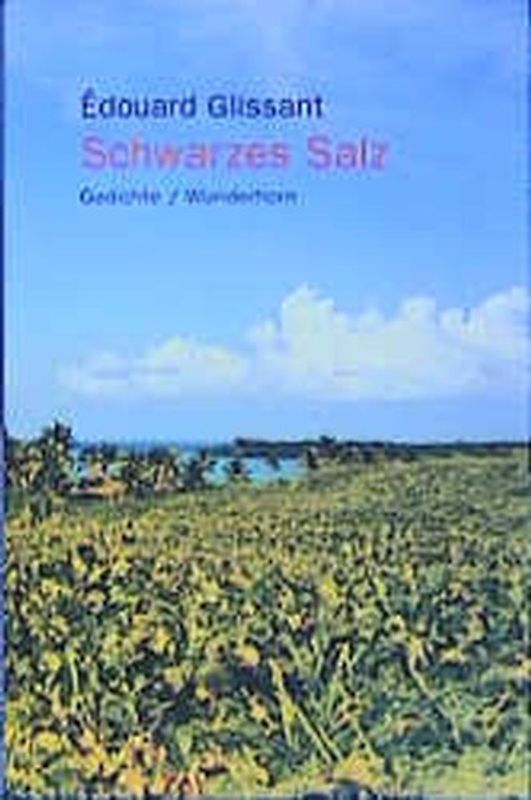 Schwarzes Salz. Gedichte. Dt. /Franz.