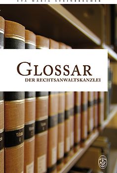 Glossar der Rechtsanwaltskanzlei
